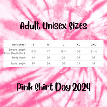 Load image into Gallery viewer, Pink Shirt Day - Made By Izzy! - Bullying Awareness
