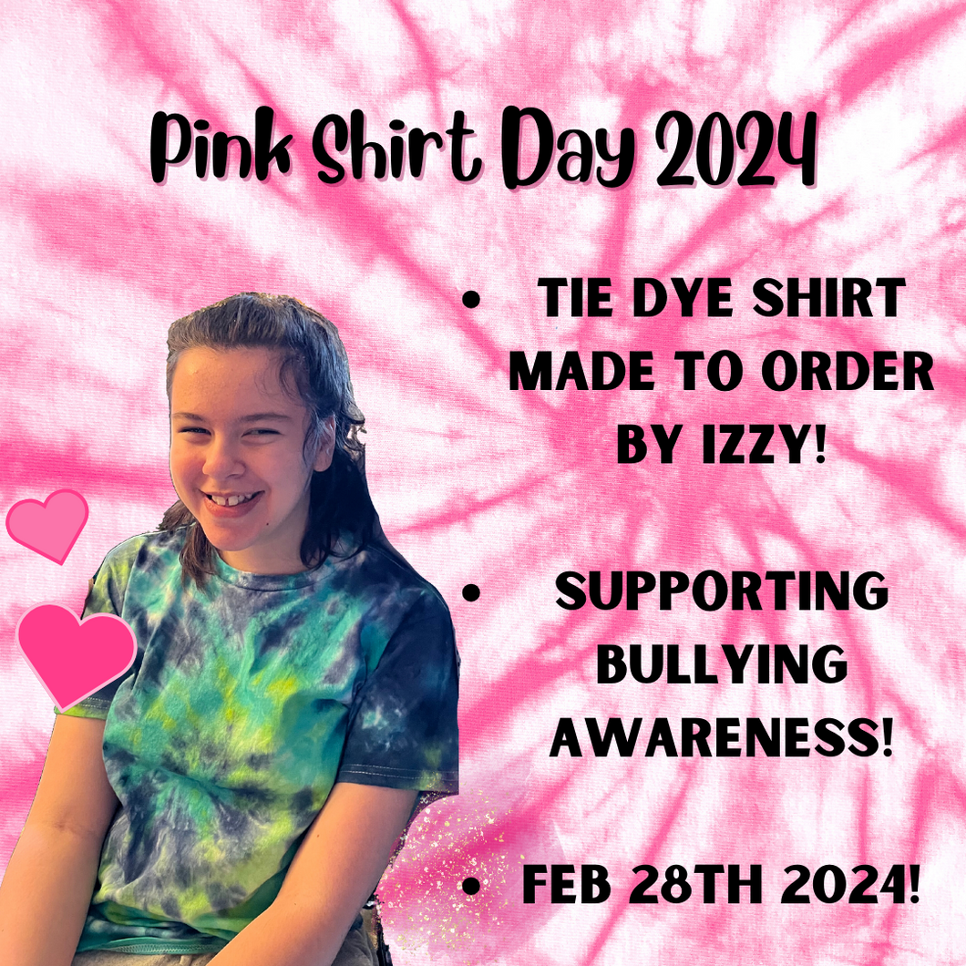 Pink Shirt Day - Made By Izzy! - Bullying Awareness